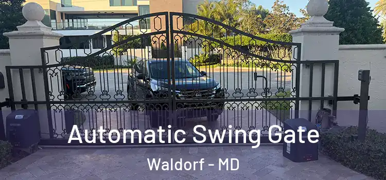  Automatic Swing Gate Waldorf - MD