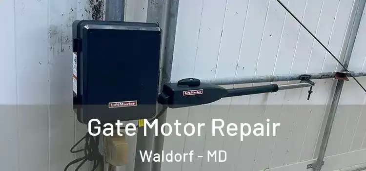 Gate Motor Repair Waldorf - MD