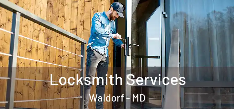  Locksmith Services Waldorf - MD