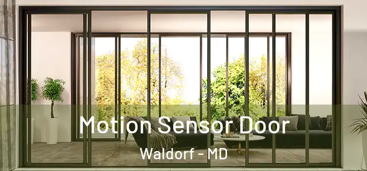  Motion Sensor Door Waldorf - MD