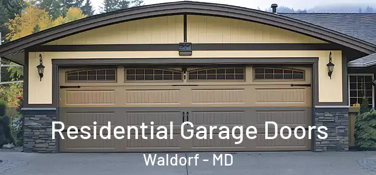  Residential Garage Doors Waldorf - MD