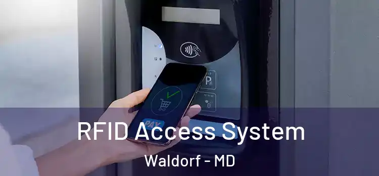  RFID Access System Waldorf - MD